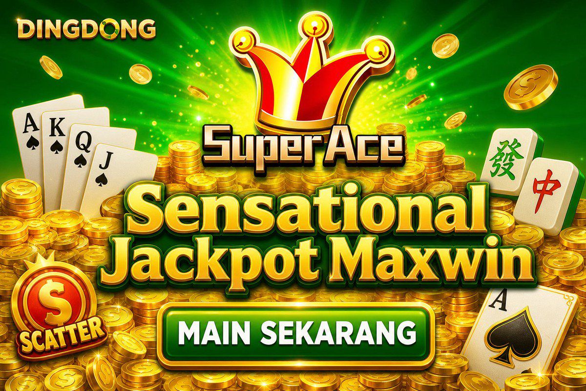 Super Ace · DINGDONG